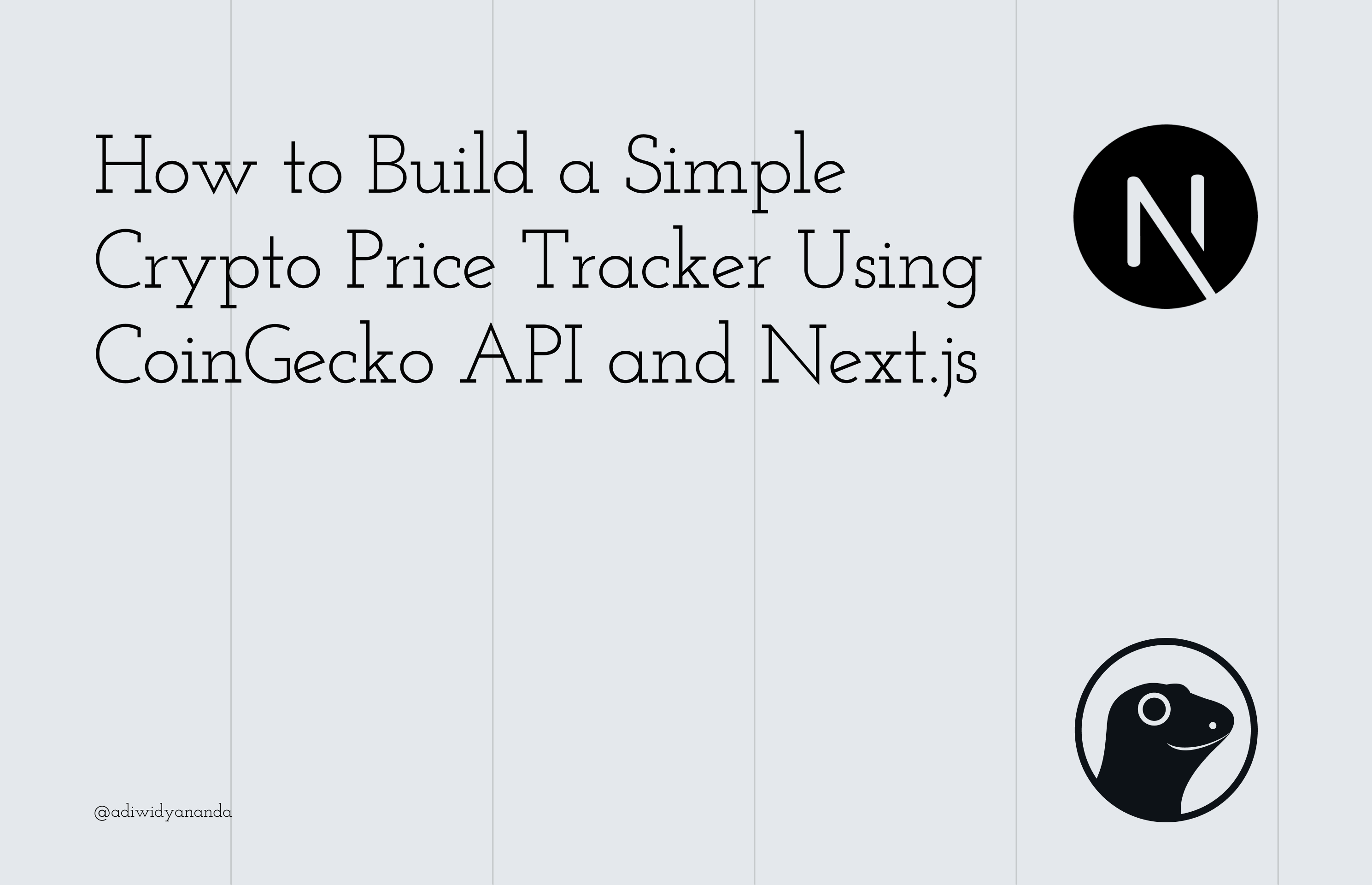 How to Build a Simple Crypto Price Tracker Using CoinGecko API and Next.js  | by Made Adi Widyananda | Stackademic