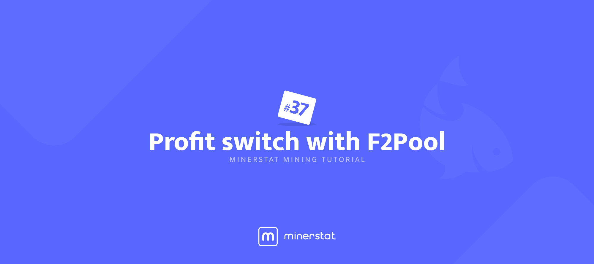 minerstat mining tutorial #37: Profit switch with F2Pool | by minerstat |  minerstat | Medium