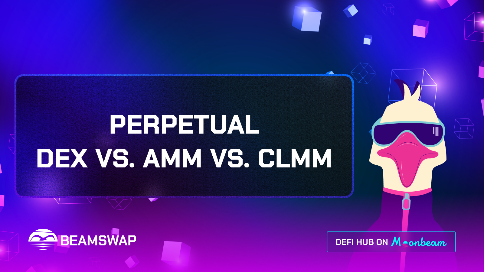 Perpetual DEX, AMM, CLMM — What are they, and how do they compare? | by  Beamswap | Beamswap | Medium