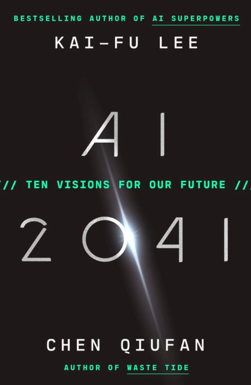Book review – AI 2041: 10 Visions for Our Future | by Tom