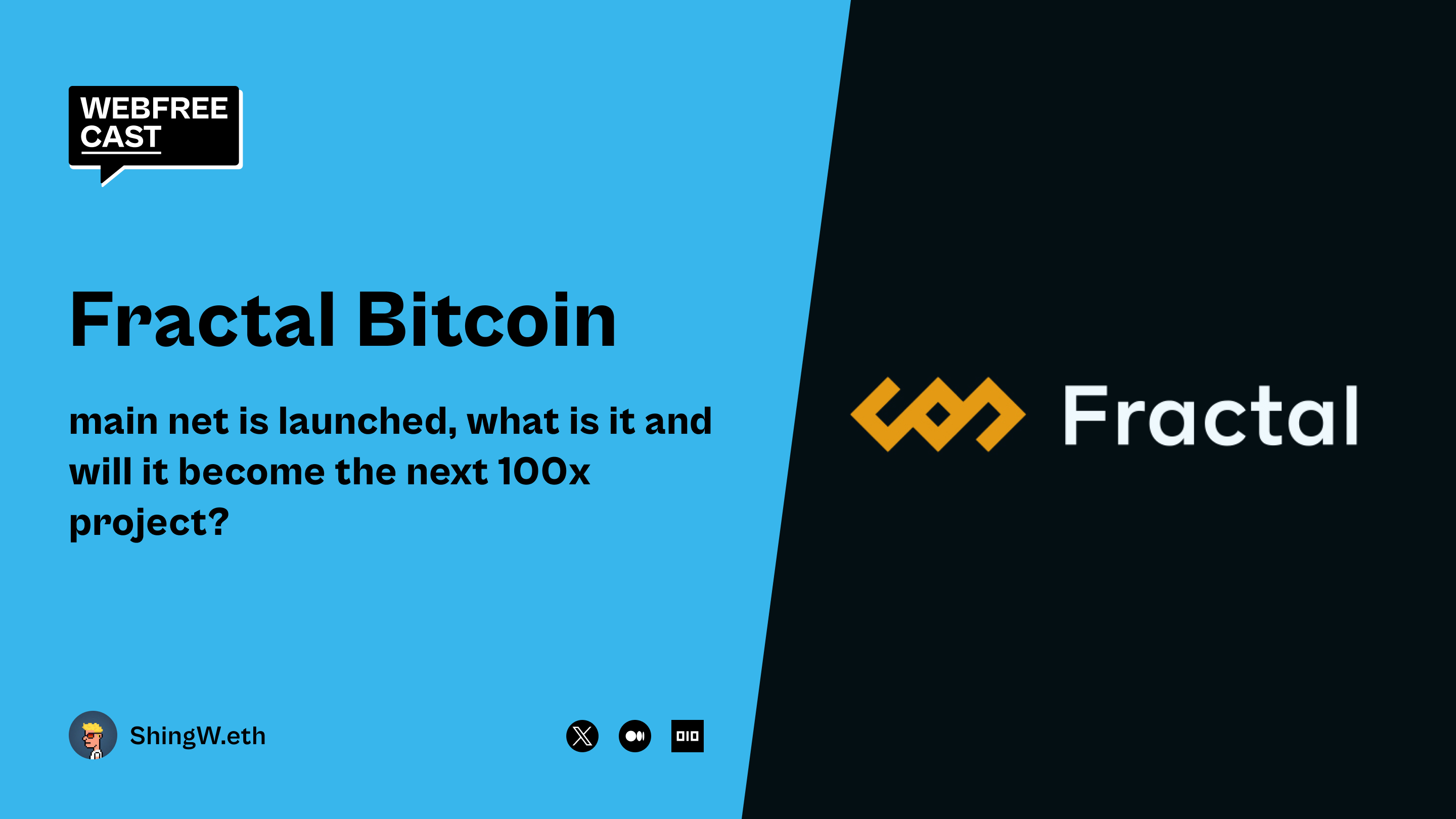 Fractal Bitcoin Mainnet Goes Live: Could It Be the Next 100x Project? | by  ShingW.eth | Webfreecast | Medium