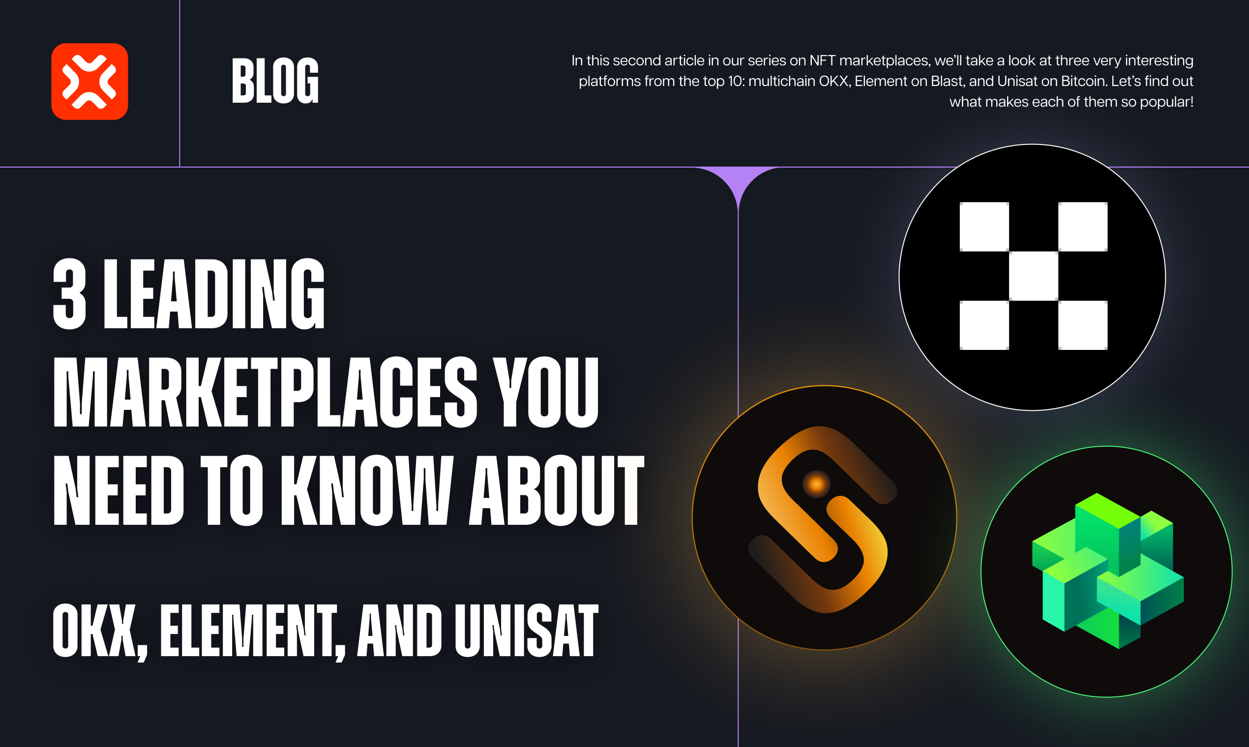 3 leading marketplaces you need to know about: OKX, Element, and Unisat |  by XP.NETWORK | XP.NETWORK | Medium