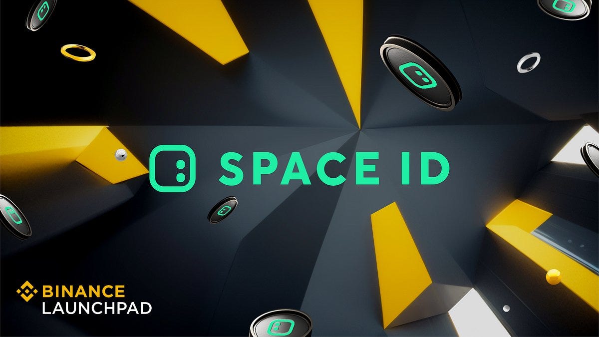 Binance Launchpad Announces Space ID (ID) Token Sale with Subscription  Format | by JIetForce | Medium