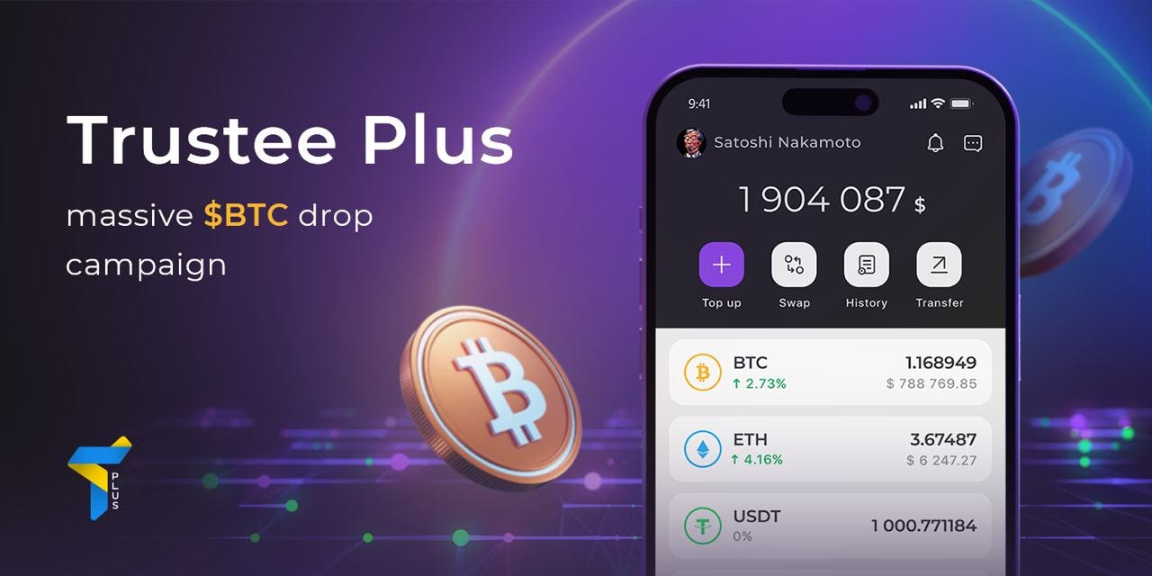 Trustee Plus OG Campaign: Earn $BTC directly on your bank account with the  ability to pay… | by Trustee | Medium