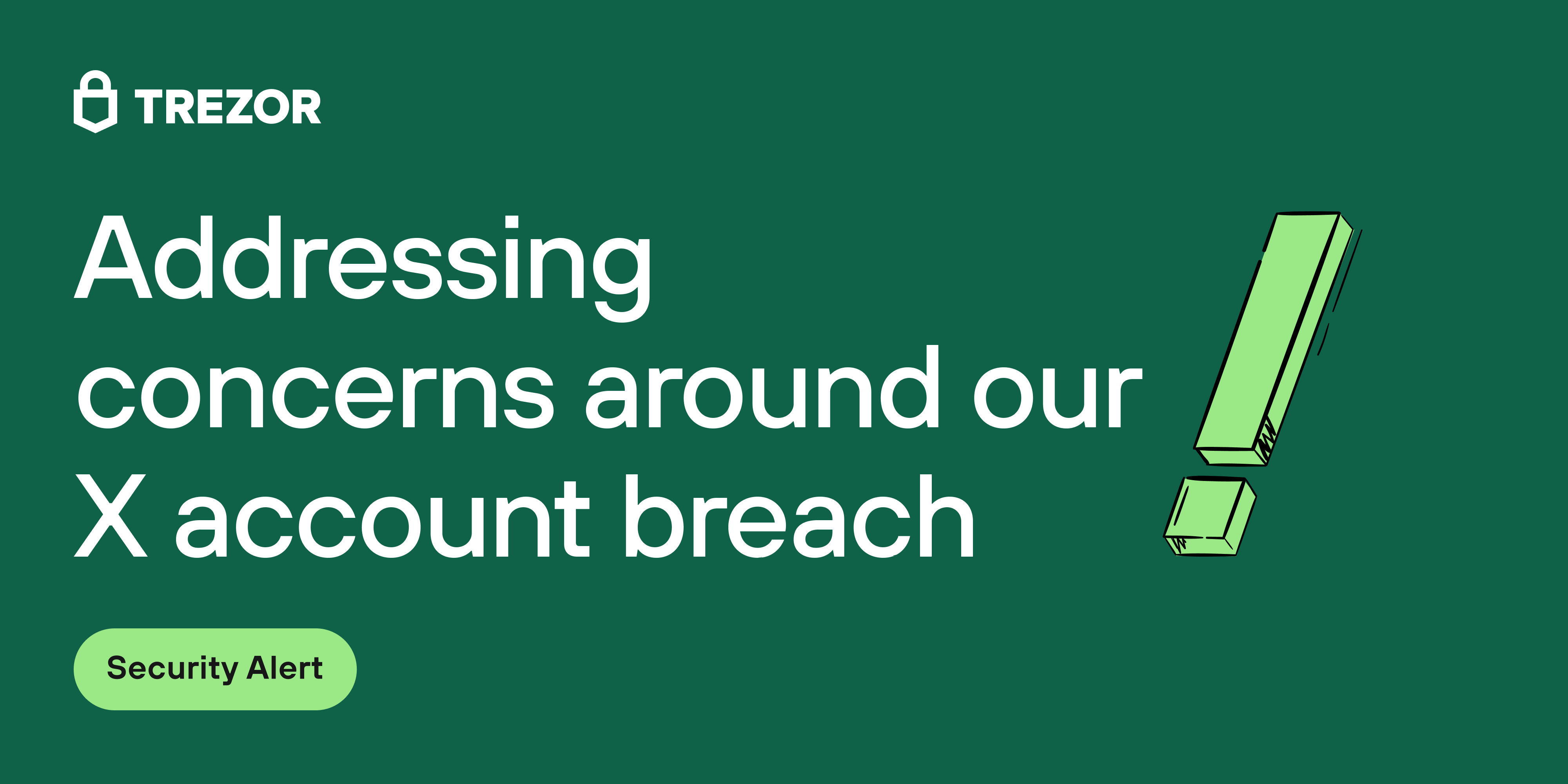 Update: Addressing concerns around our recent X (Twitter) account breach |  by SatoshiLabs | Trezor Blog