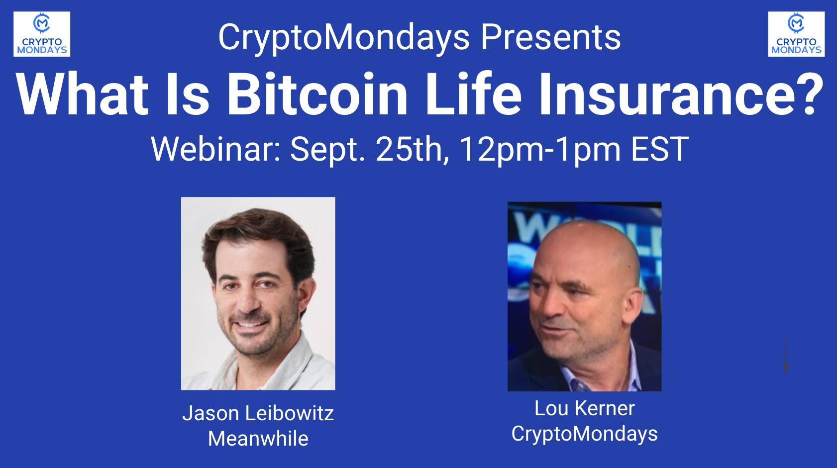 What is Bitcoin Life Insurance?— BTCfi Webinar, September 25th, 12pm-1pm  EST | by Lou Kerner | Quantum Economics | Medium