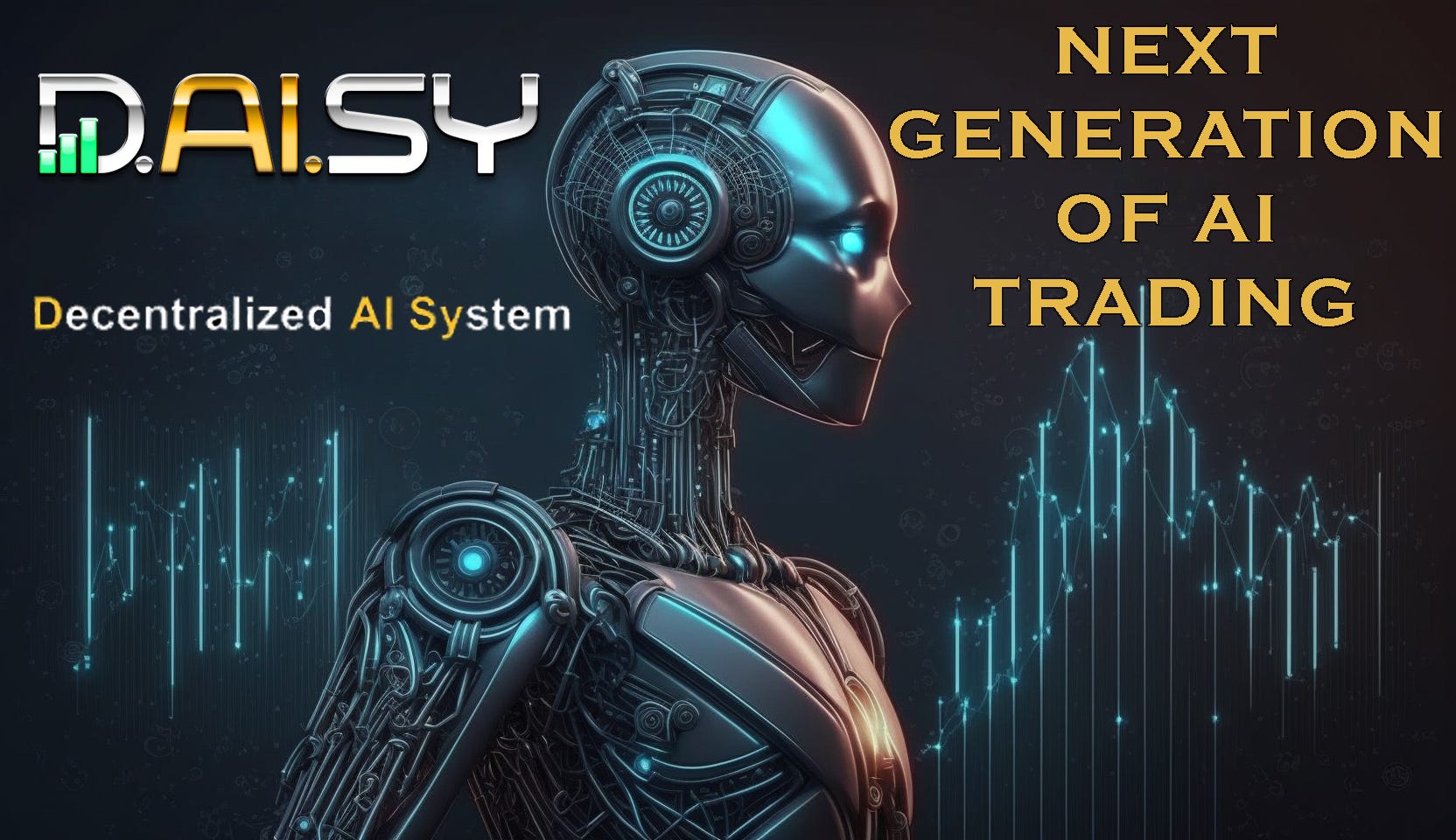 Daisy AI: Revolutionizing Forex Trading. The Potential of Investing in  DAISY.GLOBAL | by Crypto AI Insights | AI Tools | Earnings hacks | Medium