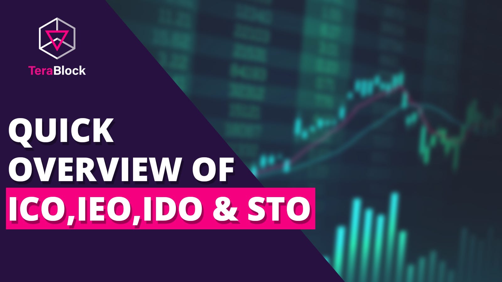 A Quick Overview of the ICO, IEO, IDO, and STO: Various Fundraising  Mechanisms in the Cryptocurrency Space | by TeraBlock | Medium