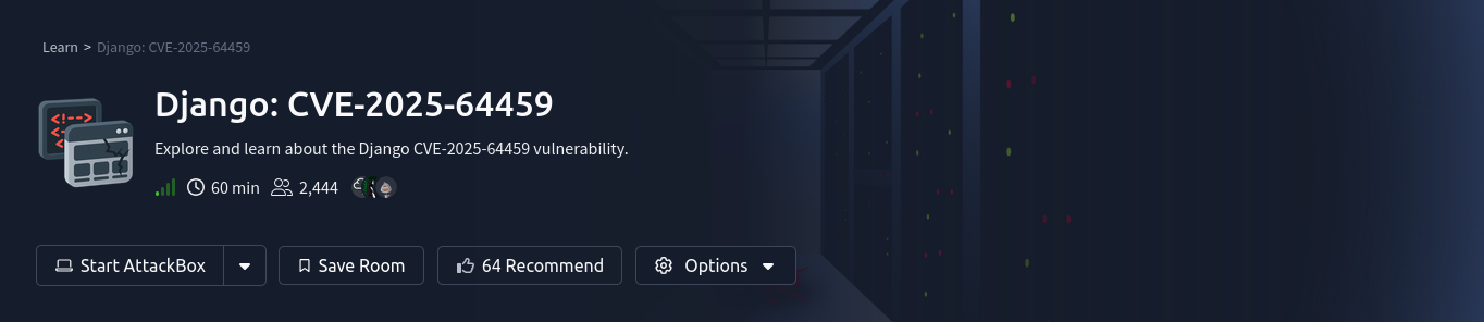 の　様 TryHackMe Django: CVE‑2025‑64459. Breaking Down Query Parameter