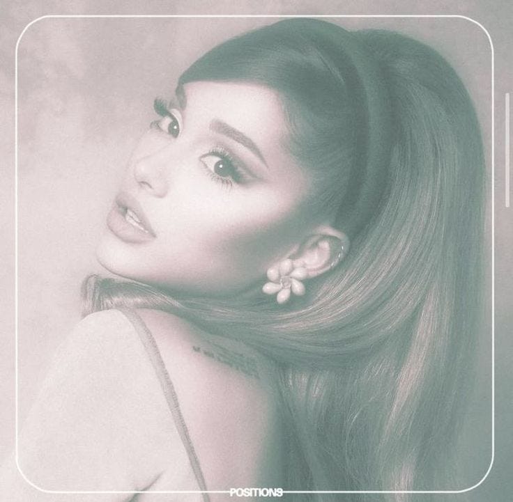 Is Ariana Grande's Positions Getting Better with Age? A 4-Year