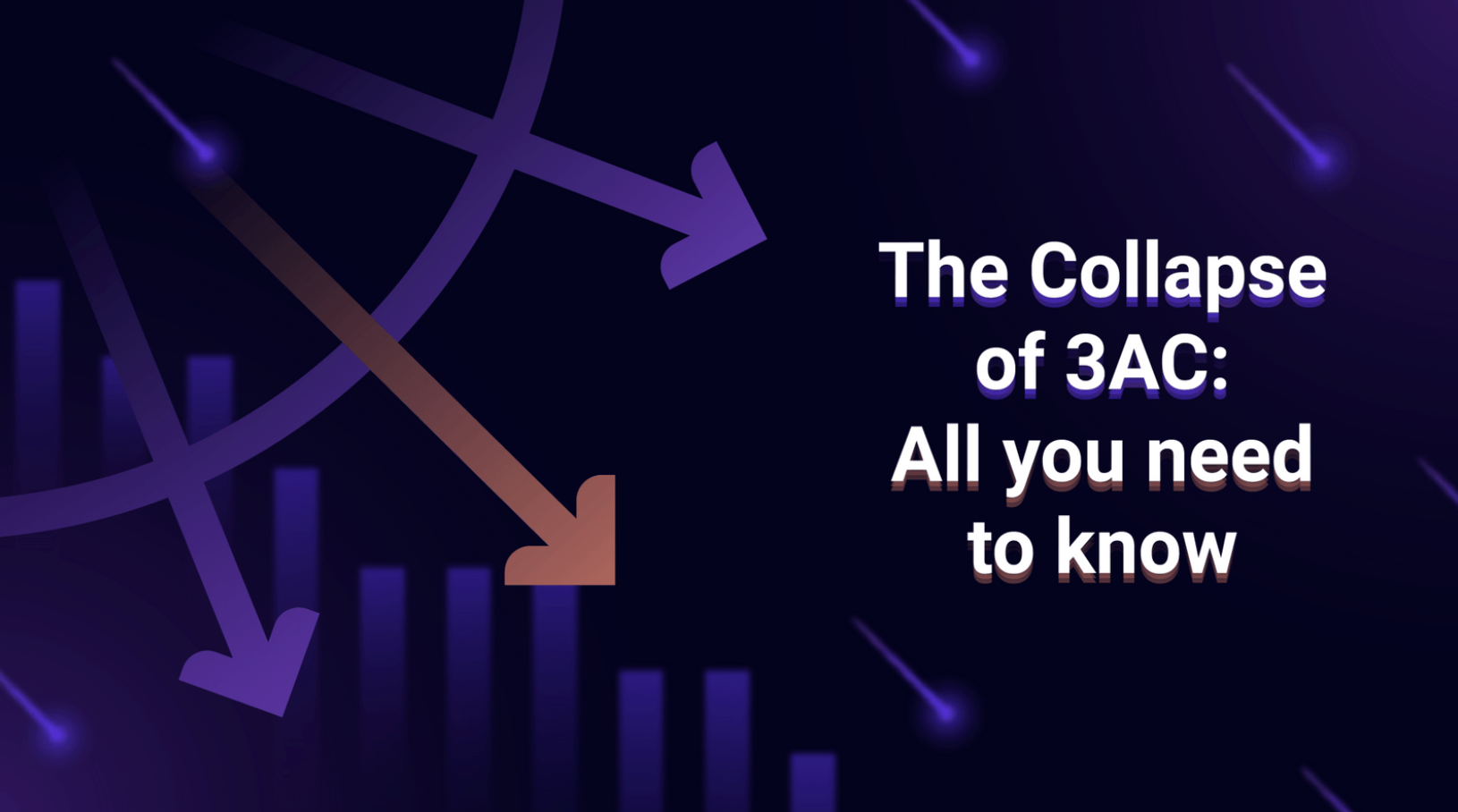 The collapse of 3AC (Three Arrows Capital): all you need to know | by  Pontem Network | Pontem Network