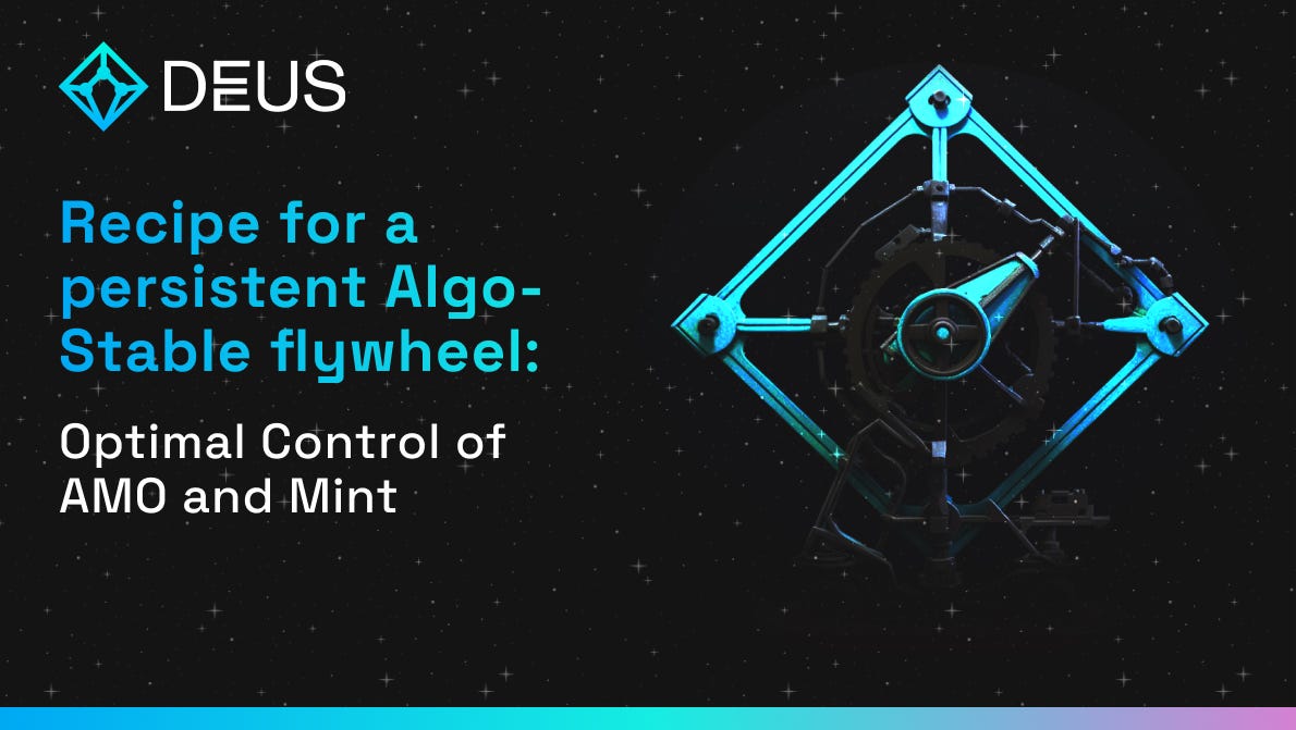 Steering an Algo-Stable flywheel. Minting and AMOs are powerful engines… |  by Mazett | DEUS Publication | Medium