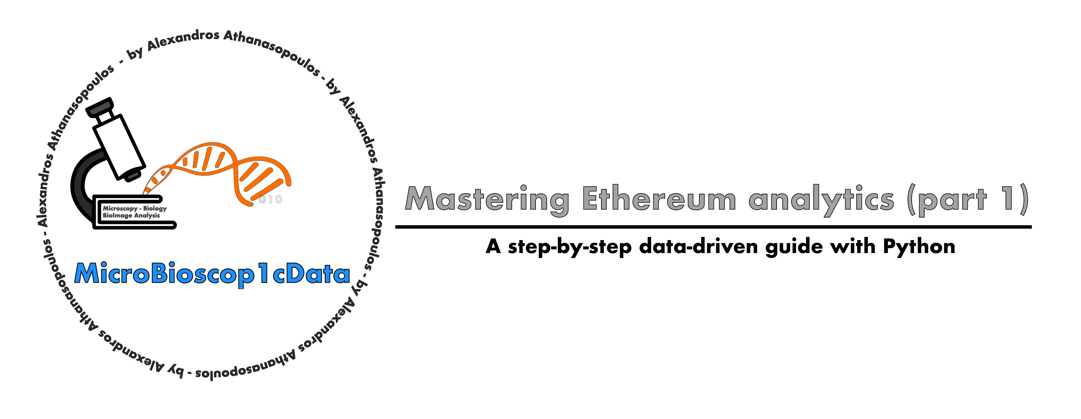 Mastering Ethereum analytics (part 2) | by MicroBioscopicData (by  Alexandros Athanasopoulos) | Coinmonks | Medium