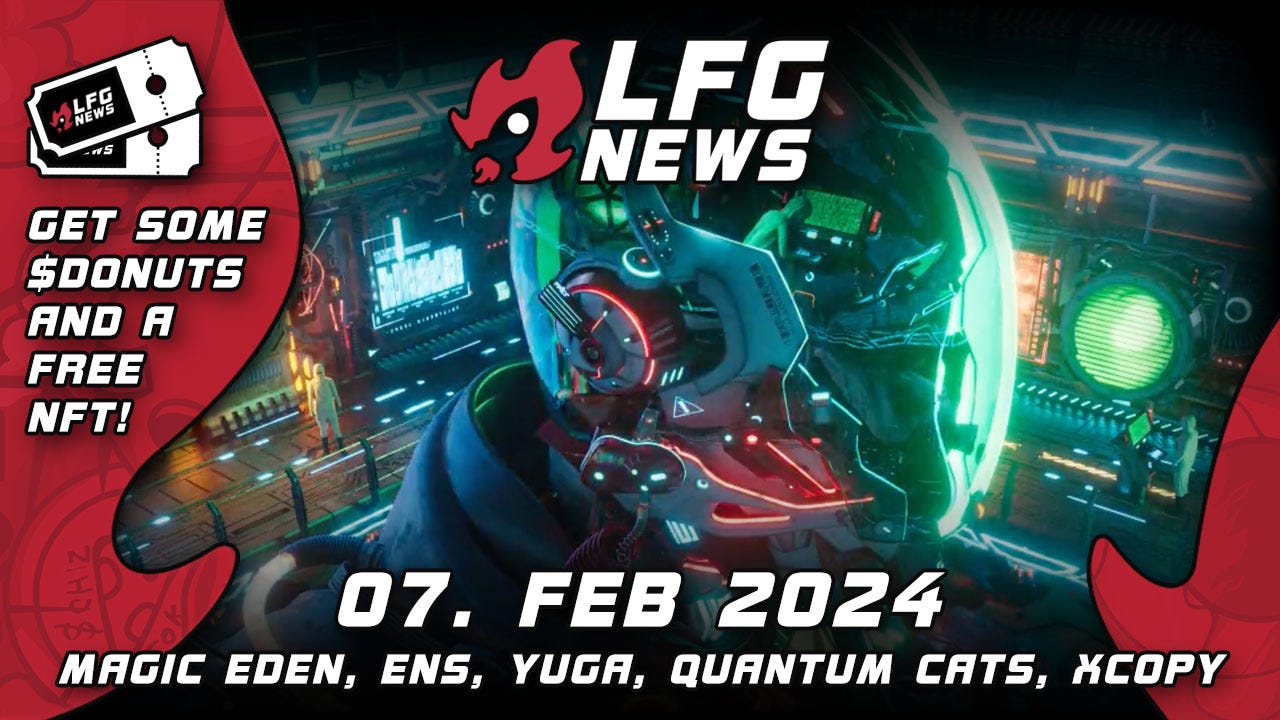Magic Eden, ENS and GoDaddy, Yuga Labs, Quantum Cats and XCOPY are the LFG  NFT News from February 07, 2023 | by LFG NFT News (🔥,🚀) | Medium