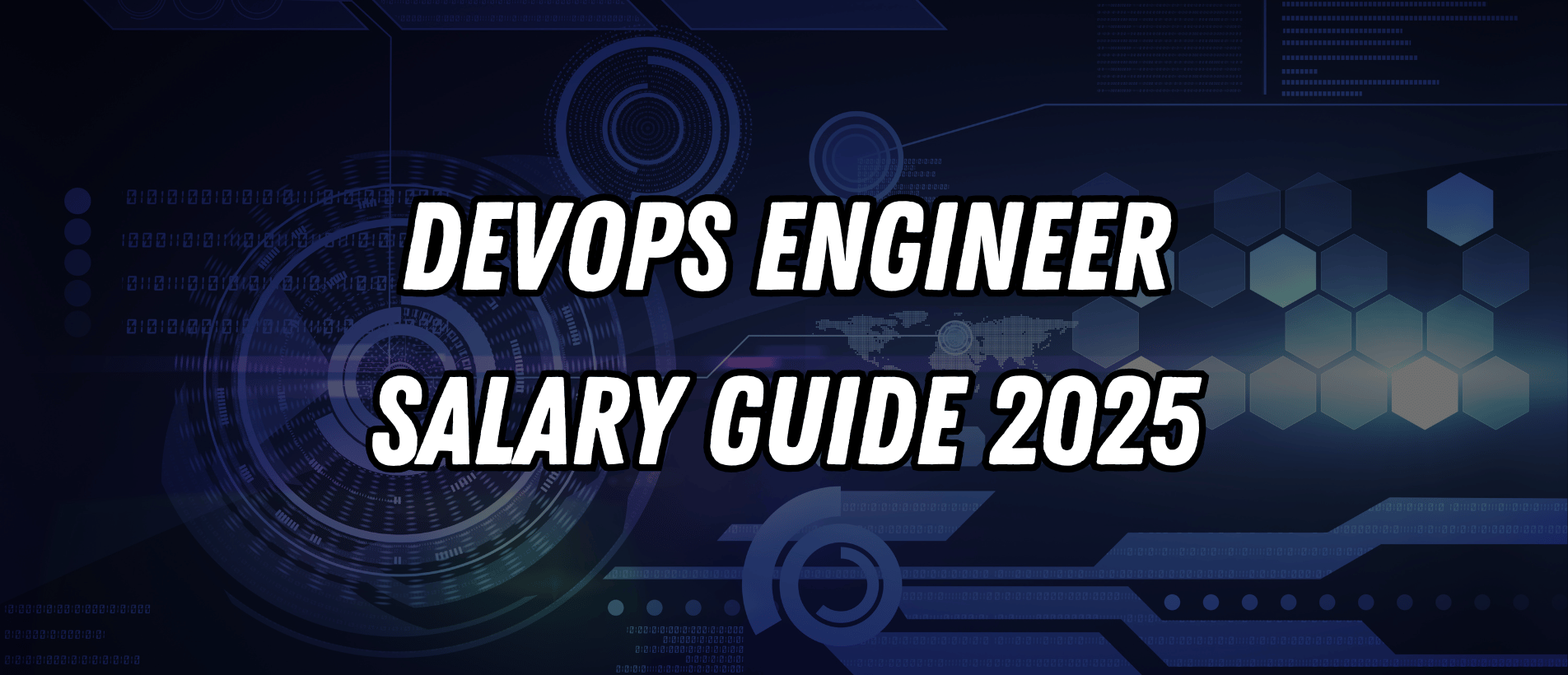 DevOps Engineer Salary Guide 2025: Complete Breakdown from Entry-Level to  CTO | by Blend Visions | Stackademic