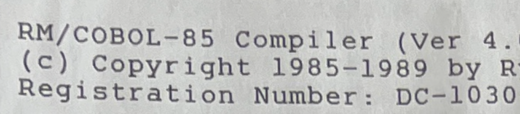 The version I learned was COBOL-85. There's object-oriented COBOL now!