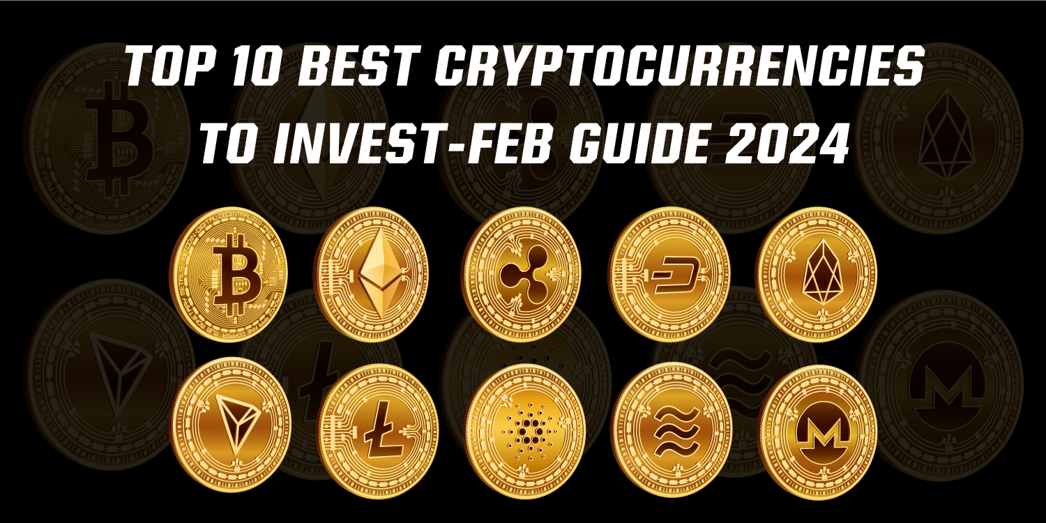 Top 10 Best Cryptocurrencies To Invest — Feb Guide 2024 | by Office Veda |  Medium
