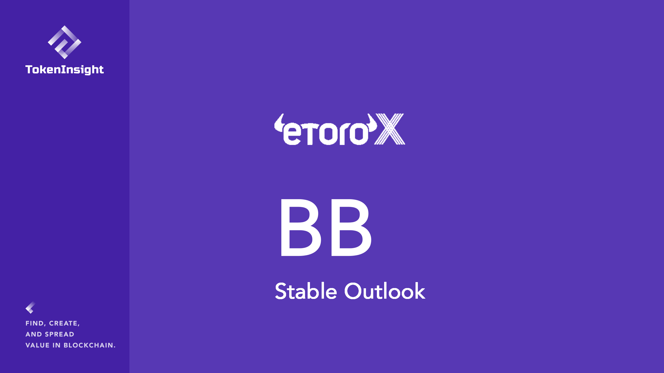 eToroX Exchange Rating Report. TokenInsight has recently published the… |  by TokenInsight | Medium