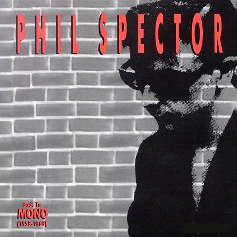 Review #489: Back to Mono (1958–1969), Phil Spector and
