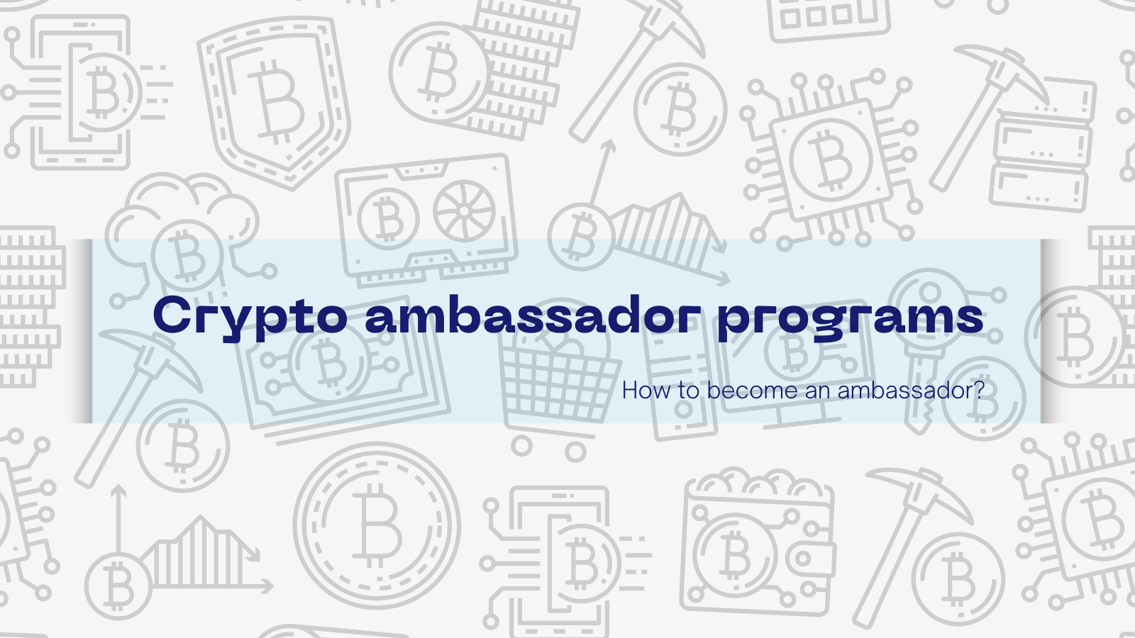 Ambassador program in crypto. [What is it and how to become an ambassador?]  | by Mr flower | Medium