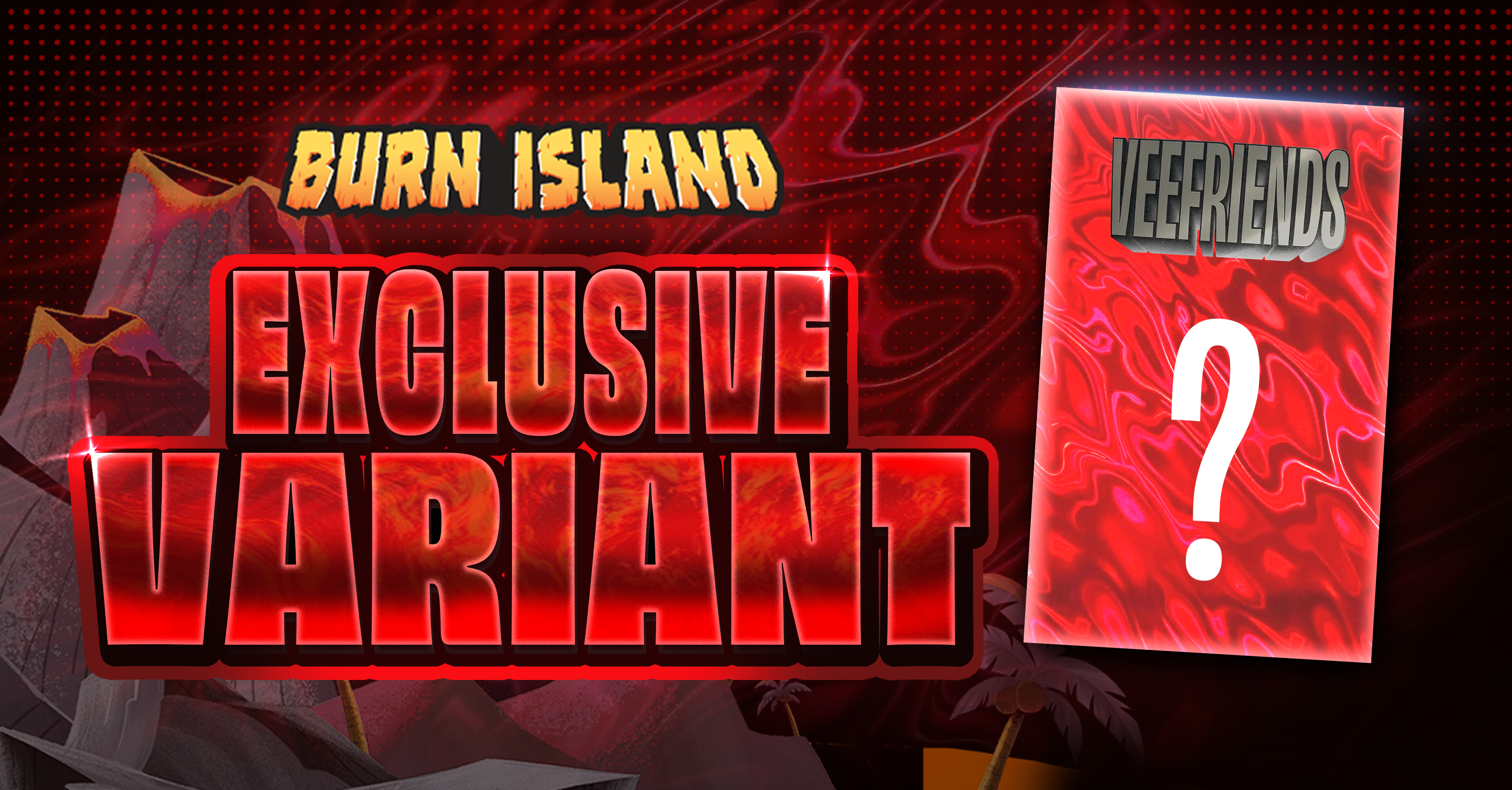 VeeFriends Comic Books Arrive On Burn Island As An Exclusive Lava