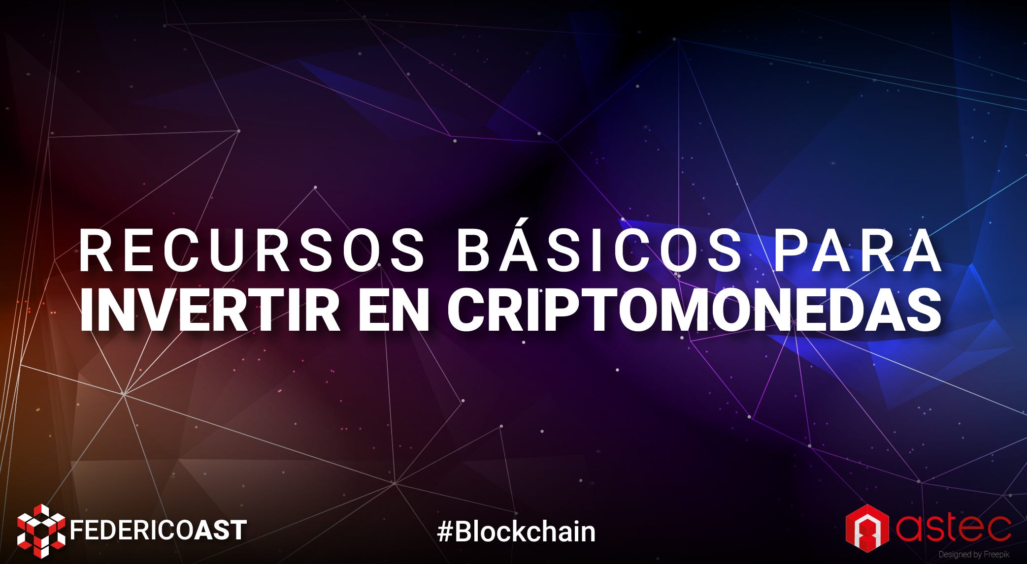 Recursos Básicos para Invertir en Criptomonedas | by Federico Ast | Astec |  Medium