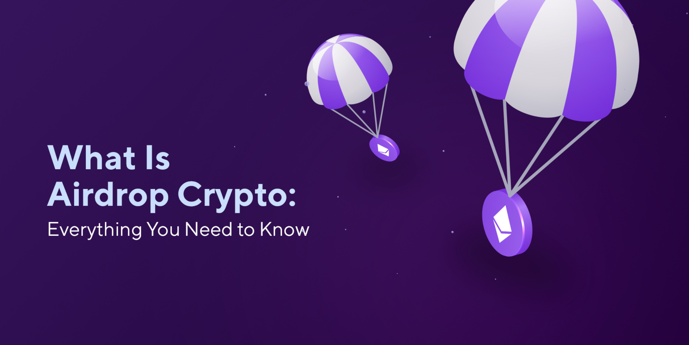 Understanding Crypto Airdrops: What They Are and How They Work | by Giannis  Andreou | Medium
