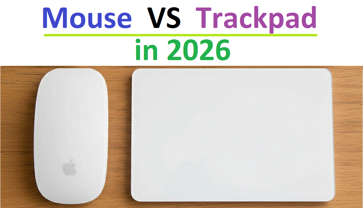 Choosing Between a Mouse and a Trackpad in 2026 | by Zeeshan