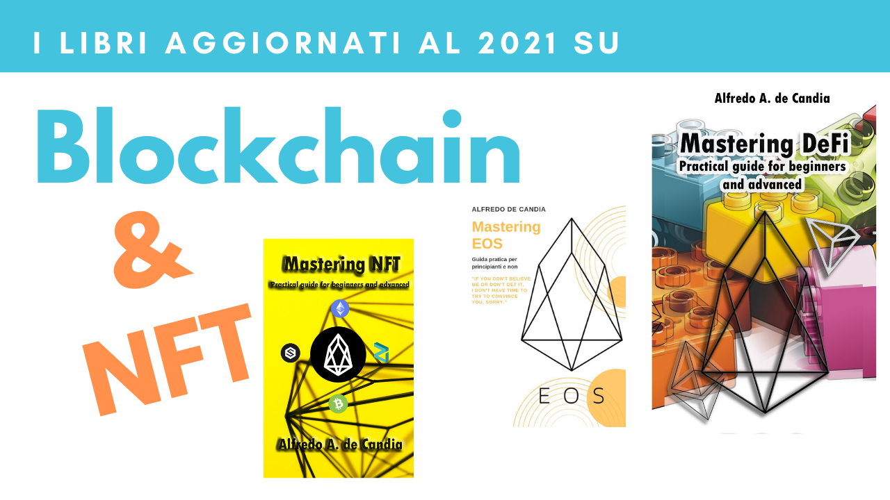 I libri aggiornati al 2021 sulla blockchain e gli NFT | by Hoken Tech |  Medium