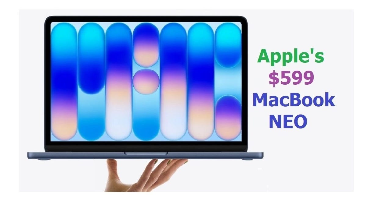 NEO: Apple's $599 MacBook That Might Break the Laptop Market | by