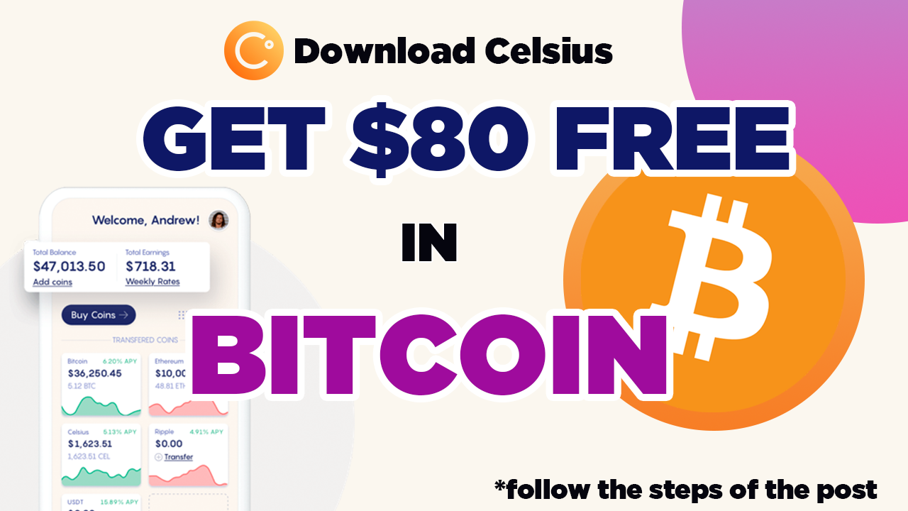 Celsius — Get $80 free in Bitcoin when you sign up to a crypto saving  account and deposit $400 | by Celsianos | Medium