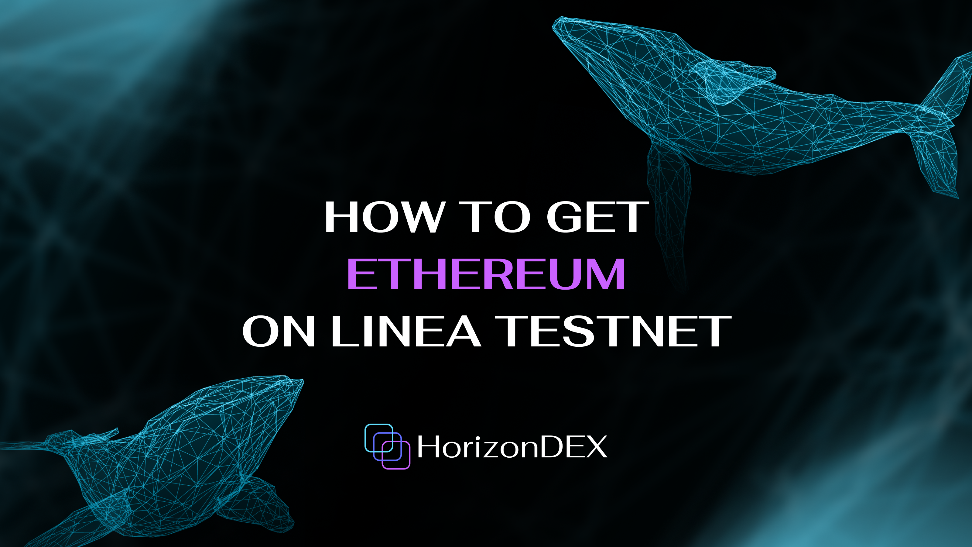 How to get Ethereum on Linea Testnet | by HorizonDEX | Medium