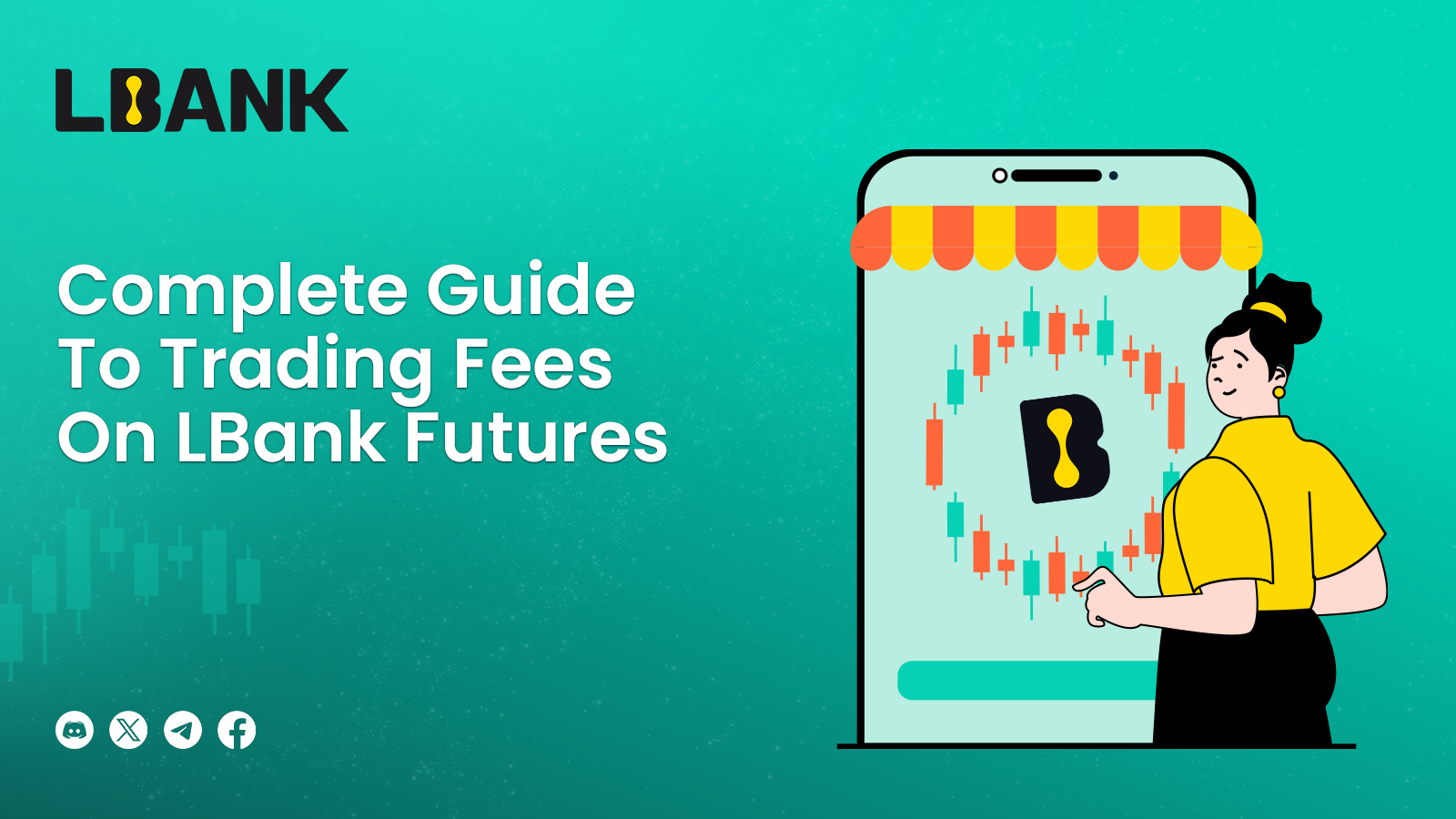 A Complete Guide To Trading Fees On LBank Futures | by LBank Exchange |  Medium