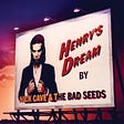 1992 in albums: Henry’s Dream, by Nick Cave and the Bad Seeds