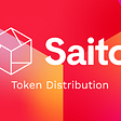 SAITO Token Distribution Update 2022–04