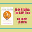 BOOK REVIEW: The 5AM Club by Robin Sharma