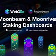 Moonbeam & Moonriver Staking Dashboards — Tracking and Simulation