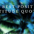105 Best Positive Attitude Quotes