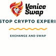 VeniceSwap: One-Stop Crypto Experience Exchange and Cover