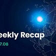 Bi-Weekly Recap (25.07 — 07.08)