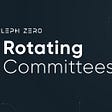 Fundamentals: What’s the Deal With Rotating Committees?