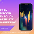 Earn Bitcoin Through Affiliate Marketing