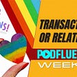 Are you more transactional or relational?