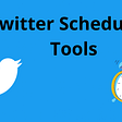 16 Best Twitter Scheduling Tool for 2023