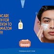 Best Skincare Facewash: Shop Top 5 Facewash for sensitive & Oily skin