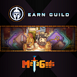 Earn Guild Relationship Grows with MetaGods