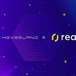 4EVERLAND x Realy: Exploring Web3 and Metaverse Together