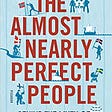 Top Quotes: “The Almost Nearly Perfect People: Behind the Myth of the Scandinavian Utopia” —…
