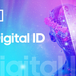 Why do we need a Digital ID?