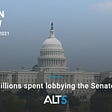 Week in review: December 10, 2021 — Millions spent lobbying the Senate!